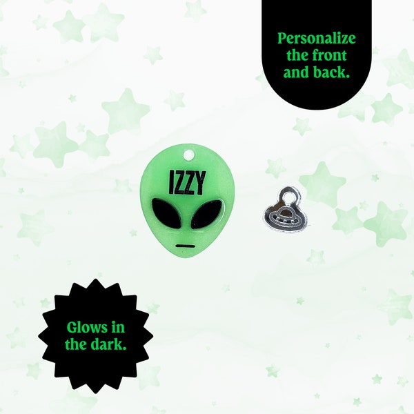 Extraterrestrial invasion - alien dog tag - glows in the dark - personalize the front and back - dog id tag