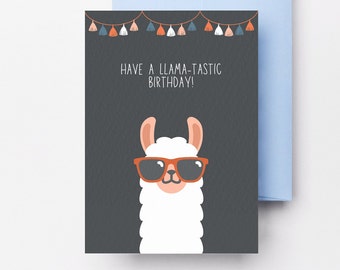 Cool Llama Birthday Card - Have a Llamatastic Birthday - Digital Download
