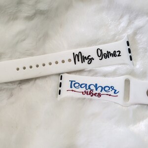 Teacher Vibes Silicone Watch Band| Silicone Watch Band| Engraved Watch Band| Monogram Watch Band| Gifts for Her| Personalized