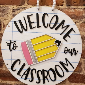 Welcome to Our Classroom Door Hanger| Teacher Door Hanger| Back to School Sign| Teacher Gift