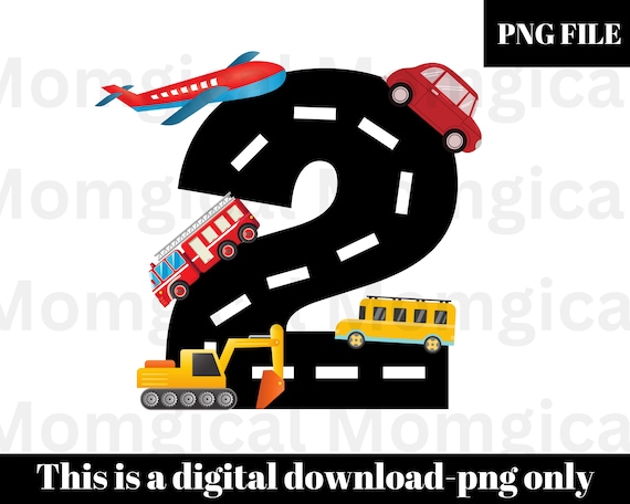 Things that go, 2nd Birthday transportation png, transportation, Second Birthday PNG,  Number 2, Birthday Sublimation Design