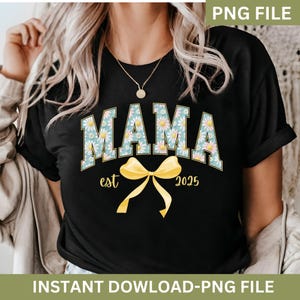 Maman est 2025 png, maman coquette png, chemise maman png, faire-part de grossesse png, nouvelle maman 2025 png, coquette maman 2025 png