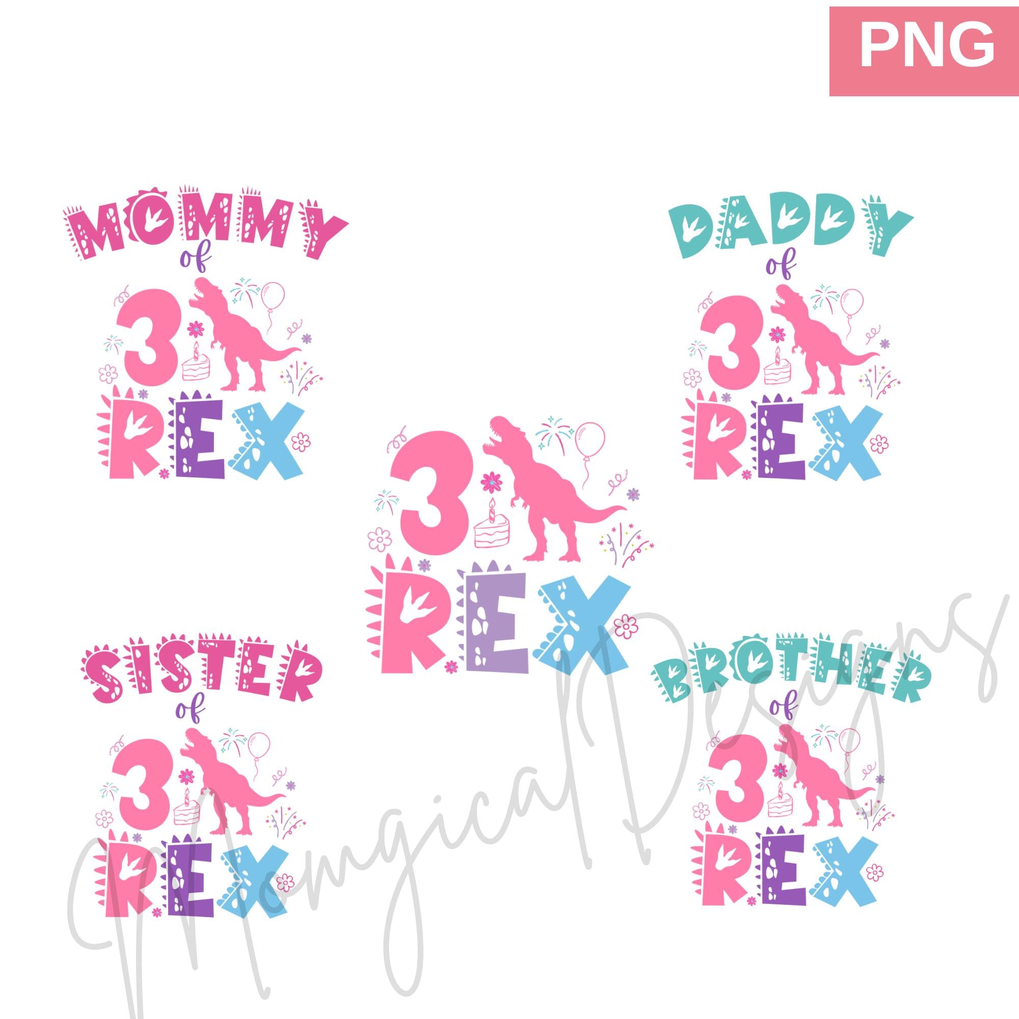 3rd Birthday Dinosaur PNG Bundle, Mommy, Daddy, Sister, Brother Rex ...