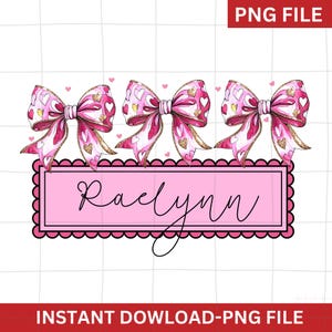 Personalized Kid Name Valentines Png, hearts png file, cute heart png, little valentine png, custom valentine png, coquette bow png