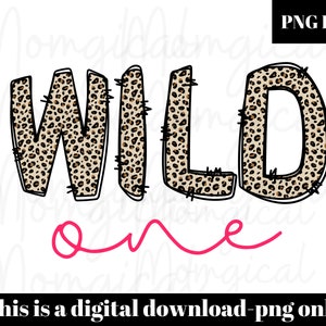 Wild one first birthday png, Safari birthday png, shes a wild one png, wild one first birthday