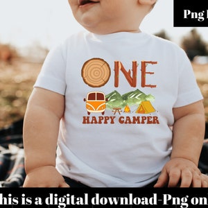 One Happy Camper PNG First Birthday png, Camping 1st Birthday png, One Happy Camper Matching Family png, Camp Mommy and Me png