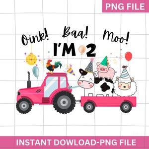 Pode incluir: Um trator rosa com um reboque, um galo, uma vaca, um porco e uma ovelha. O texto "Oink! Baa! Moo! I'M 2" está escrito na imagem.