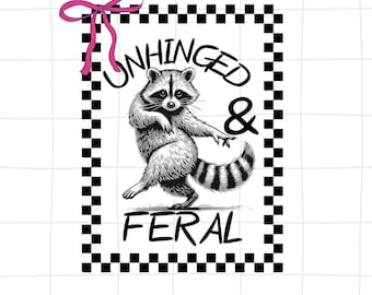 Unhinged and Feral raccoon PNG, sarcastic Raccoon/Opossum PNG, Feral Mama png, Raccoon png, Retro png, Western png, Mom png, Unhinged png