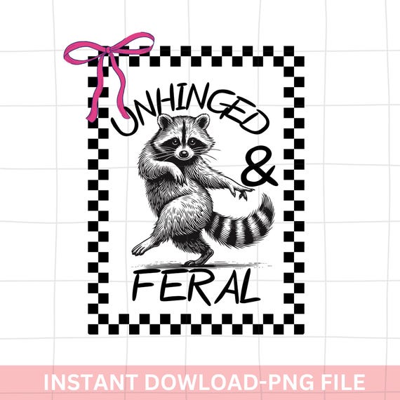 Unhinged and Feral raccoon PNG, sarcastic Raccoon/Opossum PNG, Feral Mama png, Raccoon png, Retro png, Western png, Mom png, Unhinged png