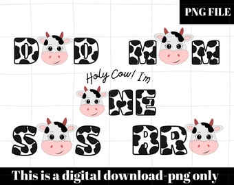Holy cow I'm one PNG , digital clipart, 1st birthday cow png, first birthday, family, mom, dad, sis, bro png
