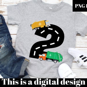 Garbage Truck png file, two, 2nd Birthday, tshirt Design Sublimation Design, DTG Printing ,iNSTANT DOWNLOAD