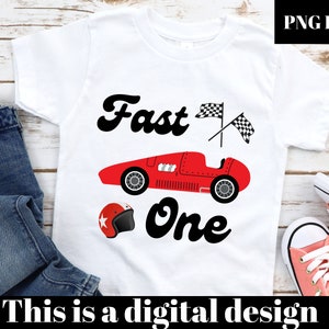 fast one birthday png, retro fast one, fast one png, race car png, sublimation, heat transfer, retro race car birthday