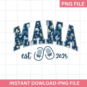 Maman est 2025 png, Maman d'un petit garçon png, T-shirt de maman png, Faire-part de grossesse png, Nouvelle maman 2025 png, Coquette mama 2025 png