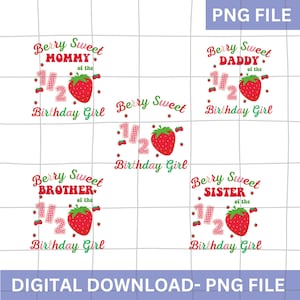 Berry First Birthday Family Matching png, aardbei 1/2 verjaardag png, Sweet One Strawberry png, Berry Matching Family png