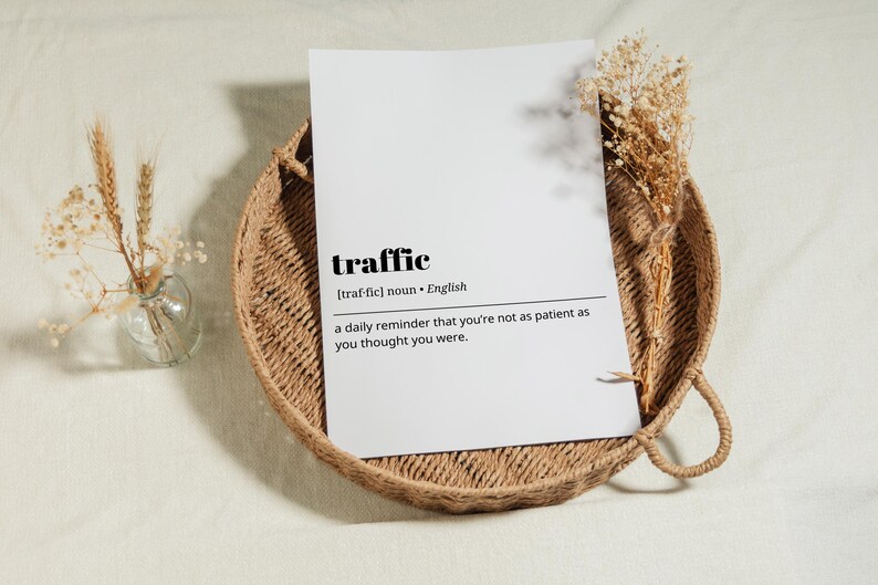PRINTABLE Traffic Definition Funny Wall Art Minimalistic Home Decor
