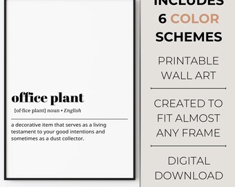 Definition Print Office Plant | Printable Office Wall Art | Minimalist Home Office Decor | Funny Work Quotes | Humorous Office Gift