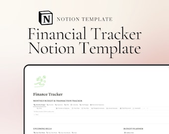 May include: A digital financial tracker template for Notion, with the text "Financial Tracker Notion Template". The interface shows sections for monthly budgets, upcoming bills, accounts, and a budget calendar. The design is clean with a white and green colour scheme.