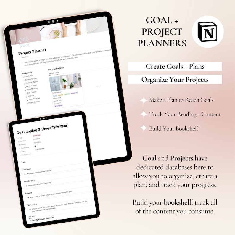 May include: A digital screen displaying a project planner app with the text "Project Planner" and "Go Camping 3 Times This Year". The app includes sections for navigation, current projects, goal, motivation, impediments, reward, take action, and a family planner task list. The screen is on a white surface with a pink and white background.