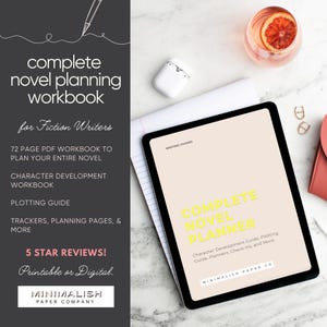 May include: A digital tablet displaying a yellow and white graphic for a novel planner workbook. The text on the tablet reads "Complete Novel Planner" and "Character Development Guide, Plotting Guide, Planners, Check Ins, and More." The text "Minimalish Paper Co." is at the bottom of the tablet.