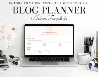 Blog Planner, Notion für Blogging, Notion für Blogger, Notion Vorlage für Autoren, Notion Vorlage für Blogs, Blogging Planner