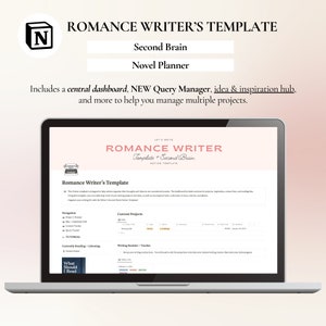 May include: A laptop computer screen displaying a Notion template for romance writers. The template is titled "Romance Writer Template + Second Brain" and includes sections for current projects, writing routine, and a "What Should I Read" section.