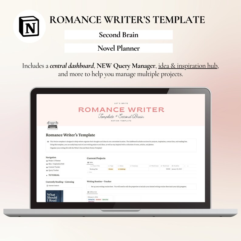 May include: A laptop computer screen displaying a Notion template for romance writers. The template is titled "Romance Writer Template + Second Brain" and includes sections for current projects, writing routine, and a "What Should I Read" section.