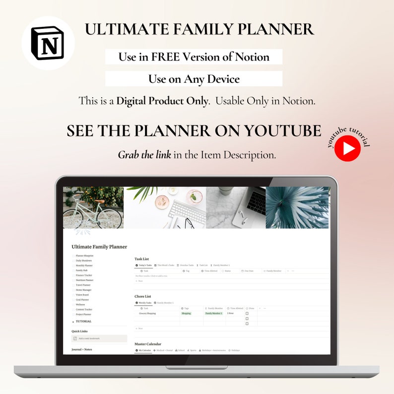 May include: A laptop computer screen displaying a digital family planner template in the Notion app. The planner includes sections for tasks, chores, and a master calendar. The screen is divided into three sections, each with a different background image. The text on the screen reads "Ultimate Family Planner", "Task List", "Chore List", and "Master Calendar".