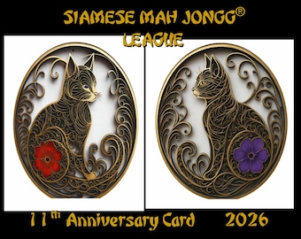2026 9th Annual-11th Anniv. Siamese Mah Jongg® Card - Double handed. THEY HAVE ARRIVED!!!