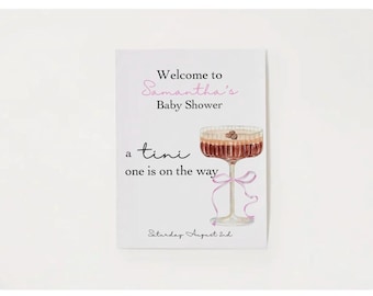 Welcome Sign a Tini One