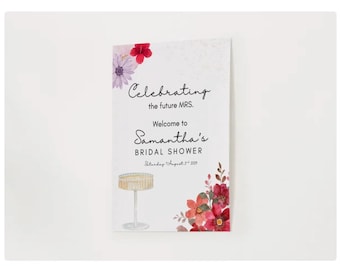 Petals & Prosecco Welcome Sign