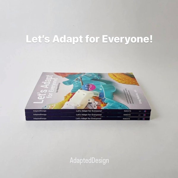 Book: Let's Adapt For Everyone! by AdaptedDesign