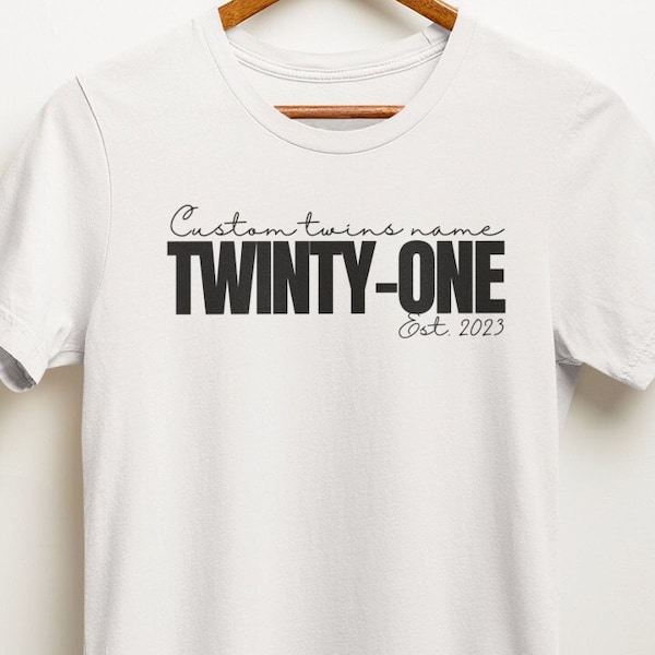 Custom Twins shirt, Custom Twins 21st birthday shirt, Happy birthday adult twins, Twenty-one birthday gift, Twins turn 21 T-shirt
