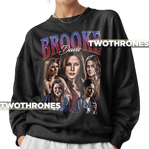 Brooke Davis Vintage Sweatshirt, Homage Retro 90s Graphic, Ideal Gift for TV Series Enthusiasts