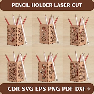 May include: A collection of laser-cut wooden pencil holders, each with a unique decorative pattern. The holders are filled with red and white pencils. The text "PENCIL HOLDER LASER CUT" and "CDR SVG EPS PNG PDF DXF" are displayed.