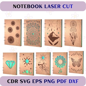 May include: A selection of laser-cut wooden notebooks featuring diverse designs such as floral patterns, mandalas, dream catchers, and geometric shapes. The notebooks have a light wood finish with teal accents and metal binding. The text "NOTEBOOK LASER CUT" and file type options are displayed.