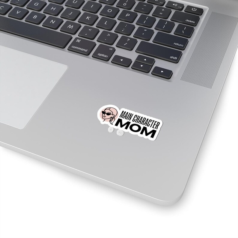 Main Character Mom Sticker, Minimalist Streetwear Vibe, Lifestyle Decal ...