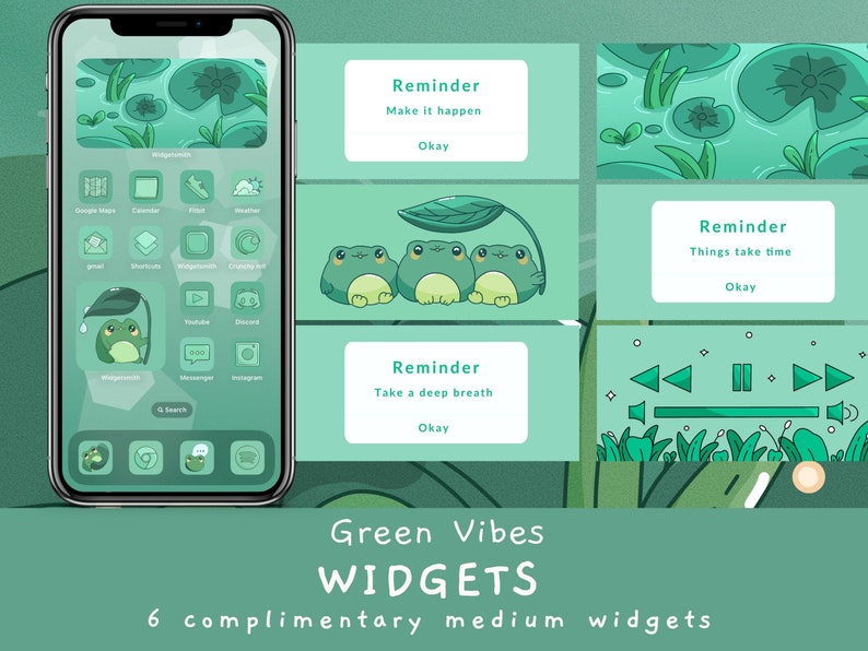 May include: Six green and white widgets with frog illustrations and text that reads "Reminder: Make it happen. Okay", "Reminder: Take a deep breath. Okay", "Reminder: Things take time. Okay", and a music player widget with play, pause, and volume controls. The widgets are labeled "Green Vibes Widgets" and "6 complimentary medium widgets".