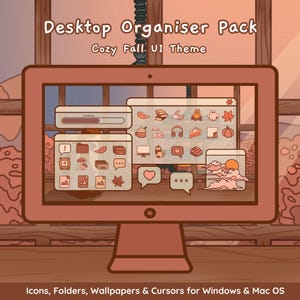 May include: A computer screen displaying a desktop organizer pack with a cozy fall UI theme. The screen shows icons, folders, wallpapers, and cursors for Windows and Mac OS. The theme features a warm color palette with fall-themed icons and a sunset background.