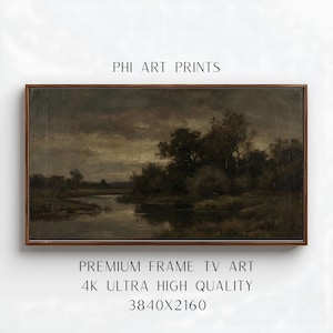 Puede incluir: Pintura de paisaje enmarcada con una estética oscura y melancólica. La obra representa una escena de río con árboles y un cielo nublado. El texto "PHI ART PRINTS" y "PREMIUM FRAME TV ART" son visibles.