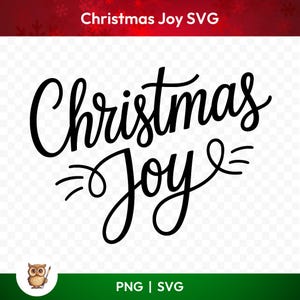 May include: Black and white calligraphy text that reads "Christmas Joy" with a stylized flourish on the word "Joy".