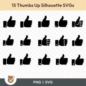 May include: A set of 15 black thumbs up silhouette SVGs. The thumbs up are in various positions and styles.