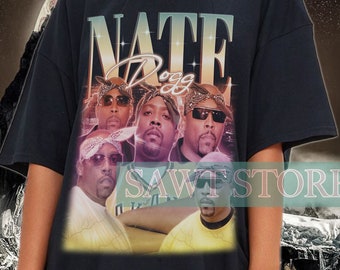 NATE DOGG T-Shirt , Vintage Nate Dogg Shirt , Nate Dogg Retro Shirt , Nate Dogg Tshirt , Nate Dogg Merch , Nate Dogg Hip Hop Rap Tee Gift