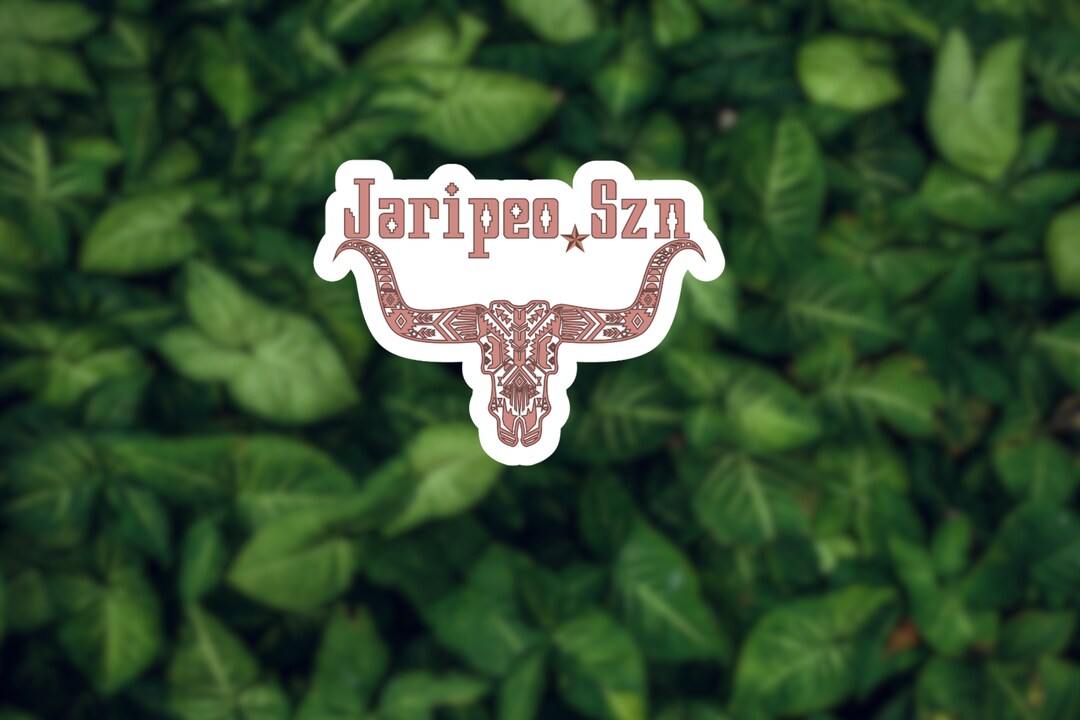 Jaripeo Season Sticker Latino Sticker Vinyl Stickers Etsy