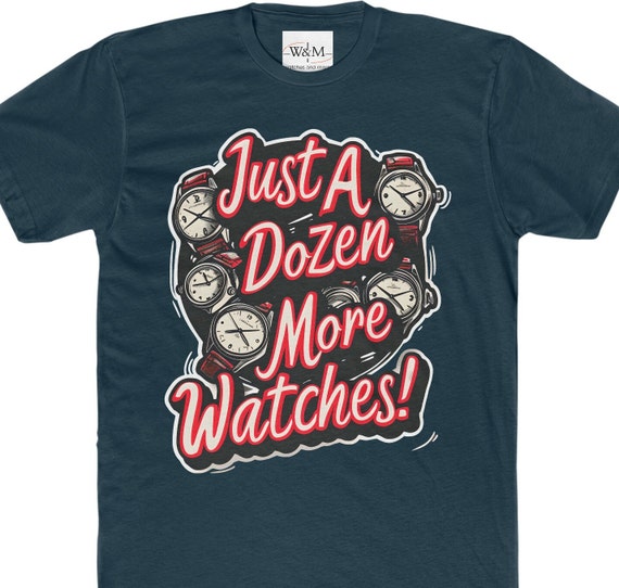 Watches Obsession Tee - Unique Gift for Watch Lovers
