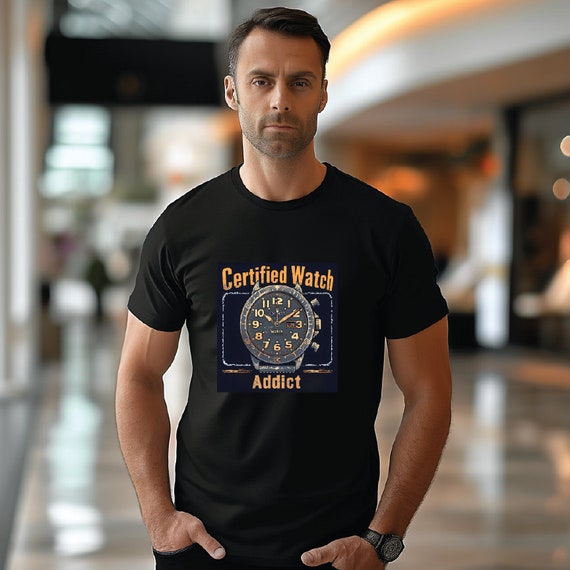 Certified Watch Addict Stamp -A Watch Enthusiast T-Shirt