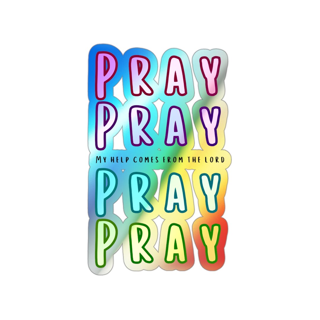 Pray Prayholographic Die-cut Stickers - Etsy