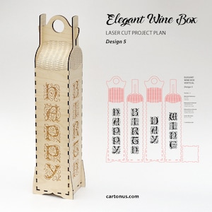 Elegant wine box. 
Design 5. Happy birthday engraved text.
Laser cut vector files / project plan with engraving for laser cutting.
Vertical position of bottle.
Art nouveau and Art-deco style.
Set of 6 wood box designs.