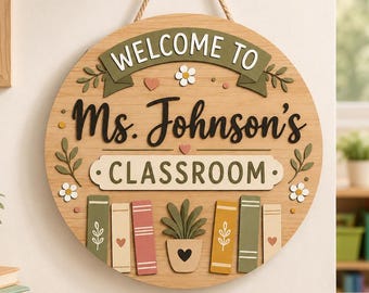 Personalized Teacher Classroom Wood Sign, Custom Teacher Name Door Hanger, Welcome Classroom Sign, Back To School Decor