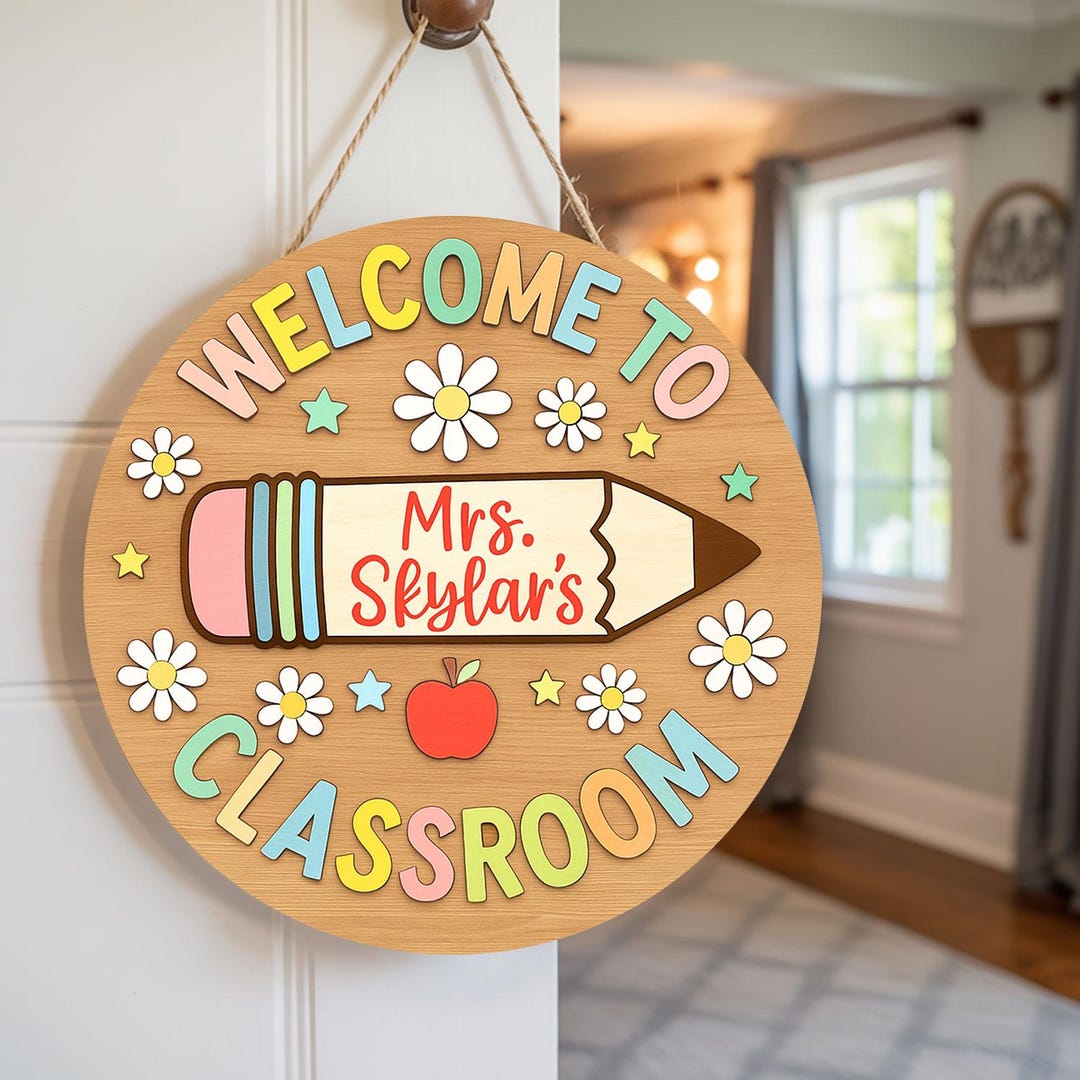 Personalized Classroom Welcome Sign, Custom Teacher Door Sign ...