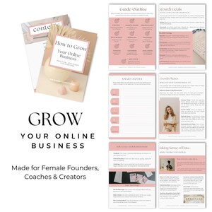 May include: A collection of pink and beige business guides with the title "How to Grow Your Online Business." The guides include outlines, smart notes, and growth phases. The text "Made for Female Founders, Coaches & Creators" is also visible.